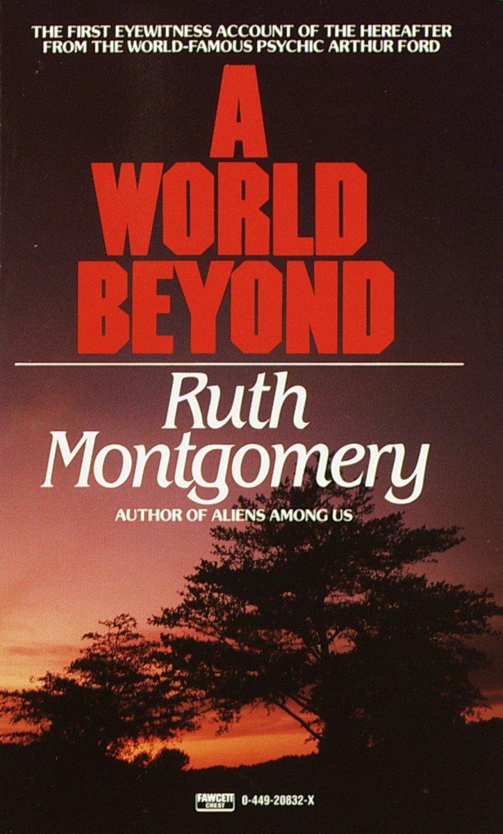 Cover: 9780449208328 | A World Beyond | Ruth Montgomery | Taschenbuch | Englisch | 1985