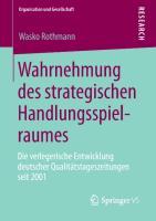 Cover: 9783658012236 | Wahrnehmung des strategischen Handlungsspielraumes | Wasko Rothmann