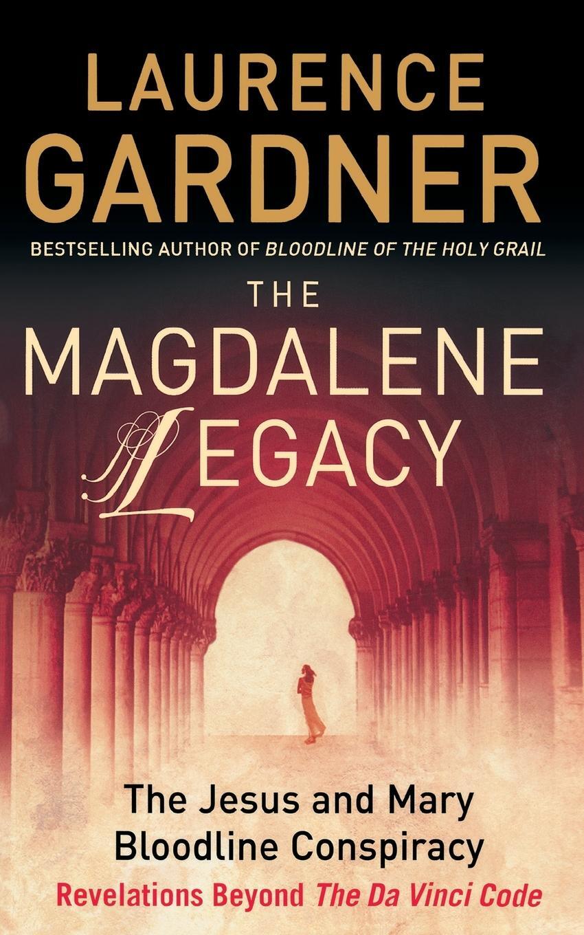 Cover: 9780007200856 | The Magdalene Legacy | Laurence Gardner | Taschenbuch | Paperback