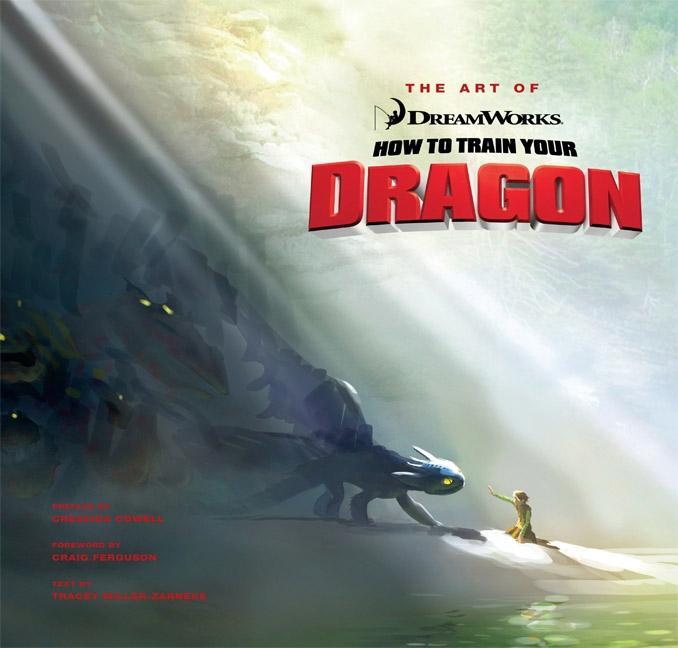 Cover: 9781557048639 | The Art of How to Train Your Dragon | Tracey Miller-Zarneke (u. a.)
