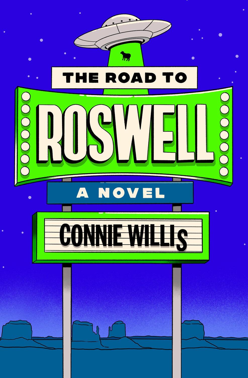 Cover: 9780593499870 | The Road to Roswell | Connie Willis | Taschenbuch | Englisch | 2024