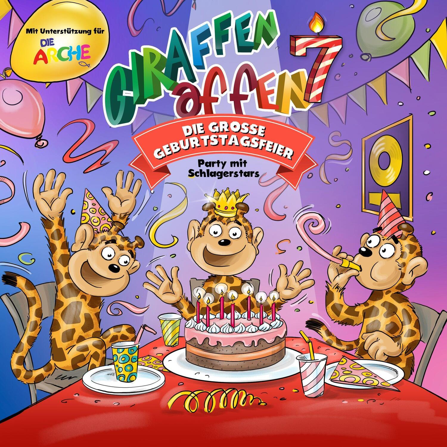 Cover: 602445883776 | Giraffenaffen 7 - Die große Geburtstagsfeier | Party mit Schlagerstars