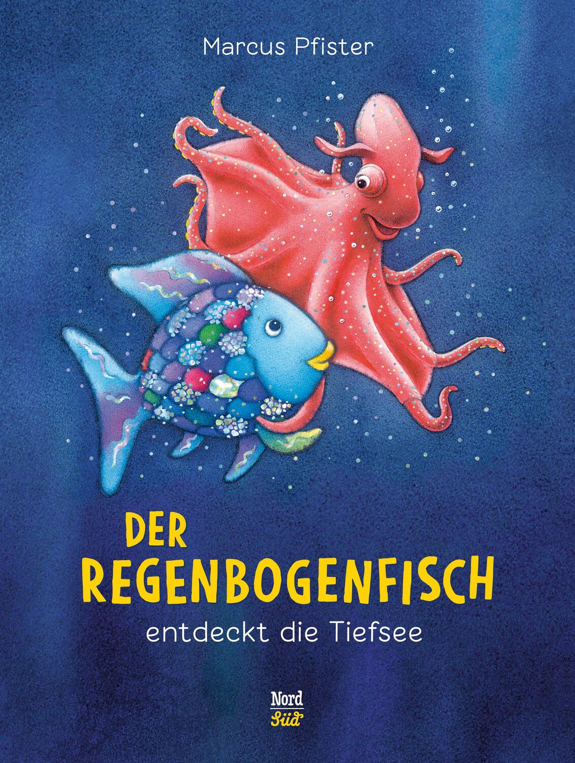 Cover: 9783314016790 | Der Regenbogenfisch entdeckt die Tiefsee | Marcus Pfister | Buch