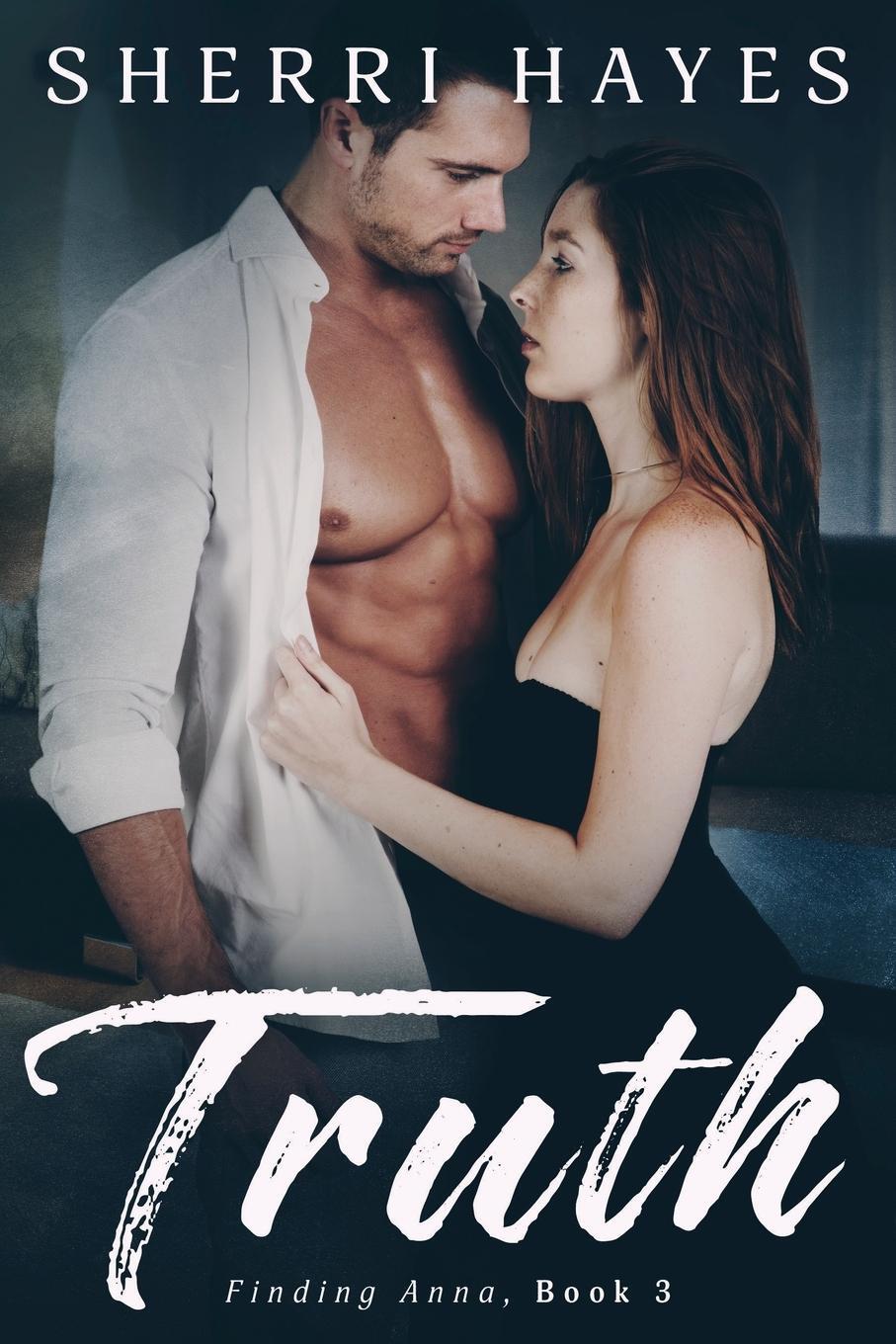 Cover: 9780997904956 | Truth | A Heartwarming BDSM Love Story | Sherri Hayes | Taschenbuch