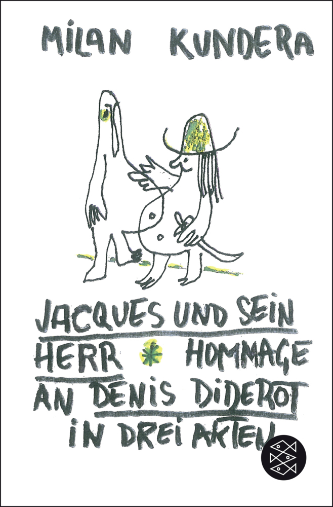 Cover: 9783596197514 | Jacques und sein Herr | Hommage an Denis Diderot in drei Akten | Buch