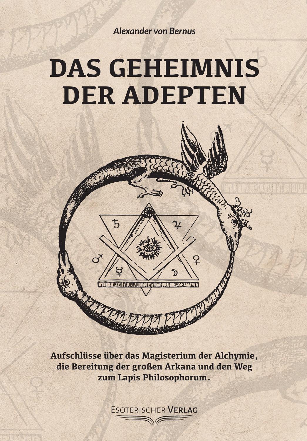 Cover: 9783932928239 | Das Geheimnis der Adepten | Alexander von Bernus | Taschenbuch | 2003