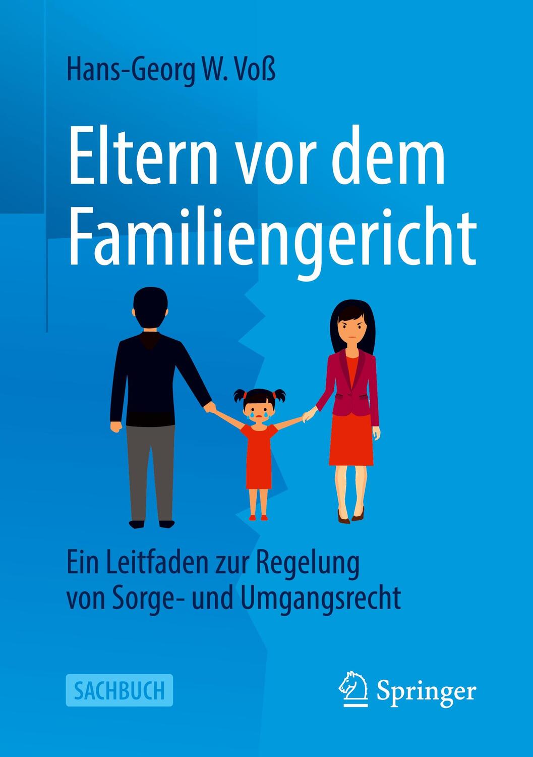 Cover: 9783658358471 | Eltern vor dem Familiengericht | Hans-Georg W. Voß | Taschenbuch