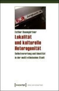 Cover: 9783837613407 | Lokalität und kulturelle Heterogenität | Esther Baumgärtner | Buch