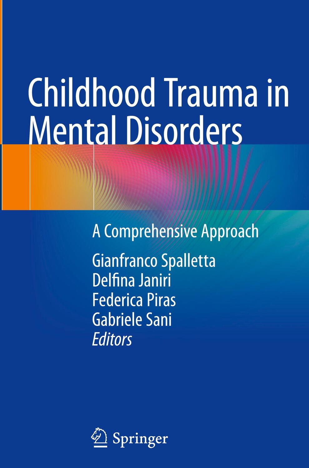 Cover: 9783030494131 | Childhood Trauma in Mental Disorders | A Comprehensive Approach | Buch