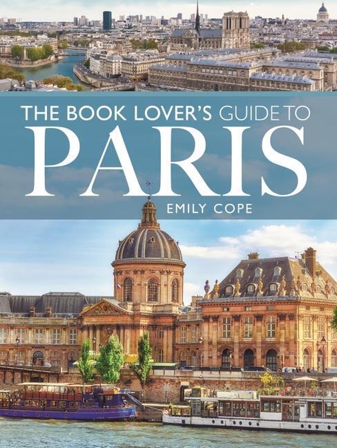 Cover: 9781399001915 | The Book Lover's Guide to Paris | Emily Cope | Taschenbuch | Englisch