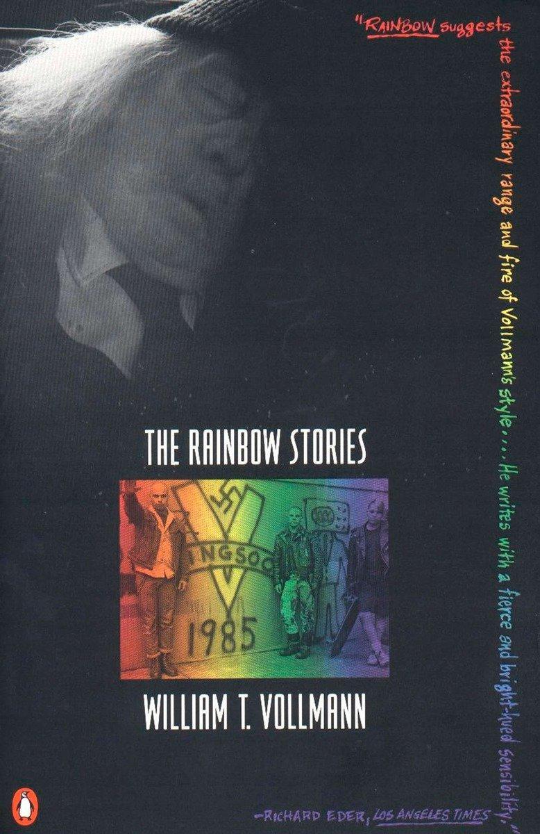 Cover: 9780140171549 | The Rainbow Stories | William T Vollmann | Taschenbuch | Englisch