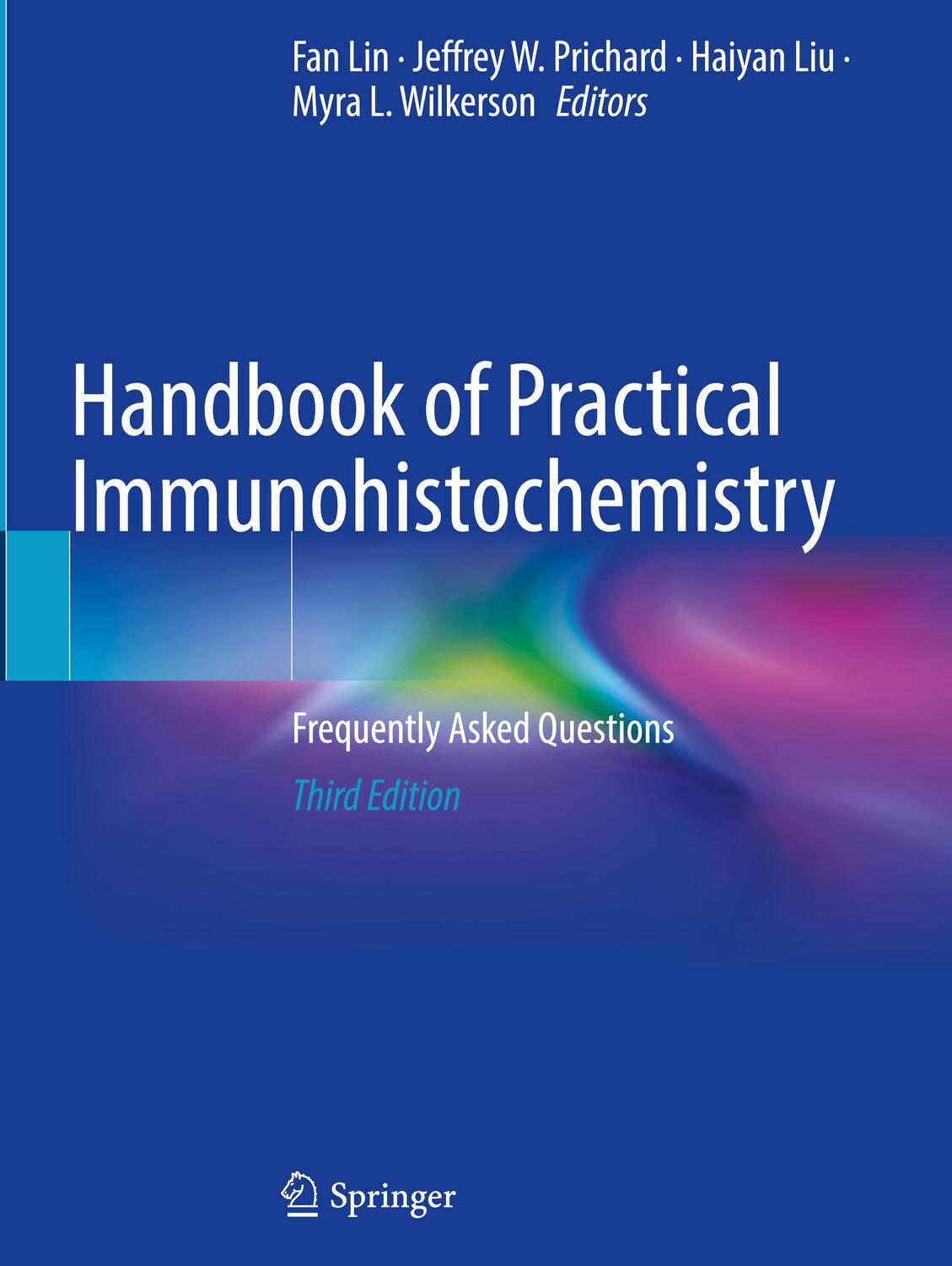 Cover: 9783030833275 | Handbook of Practical Immunohistochemistry | Fan Lin (u. a.) | Buch