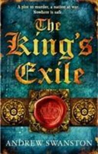 Cover: 9780552166119 | The King's Exile | (Thomas Hill 2) | Andrew Swanston | Taschenbuch
