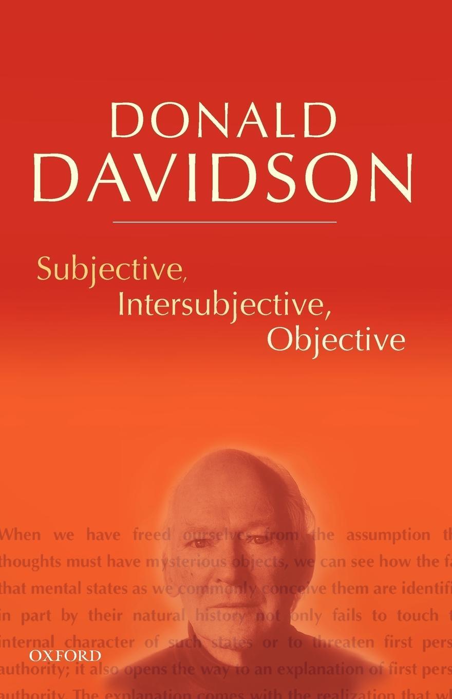 Cover: 9780198237532 | Subjective, Intersubjective, Objective Philosophical Essays Volume...