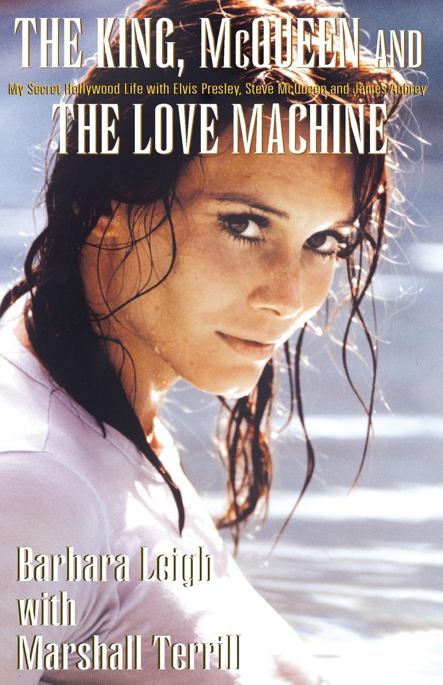 Cover: 9781401038847 | The King, McQueen and the Love Machine | Marshall Terrill | Buch