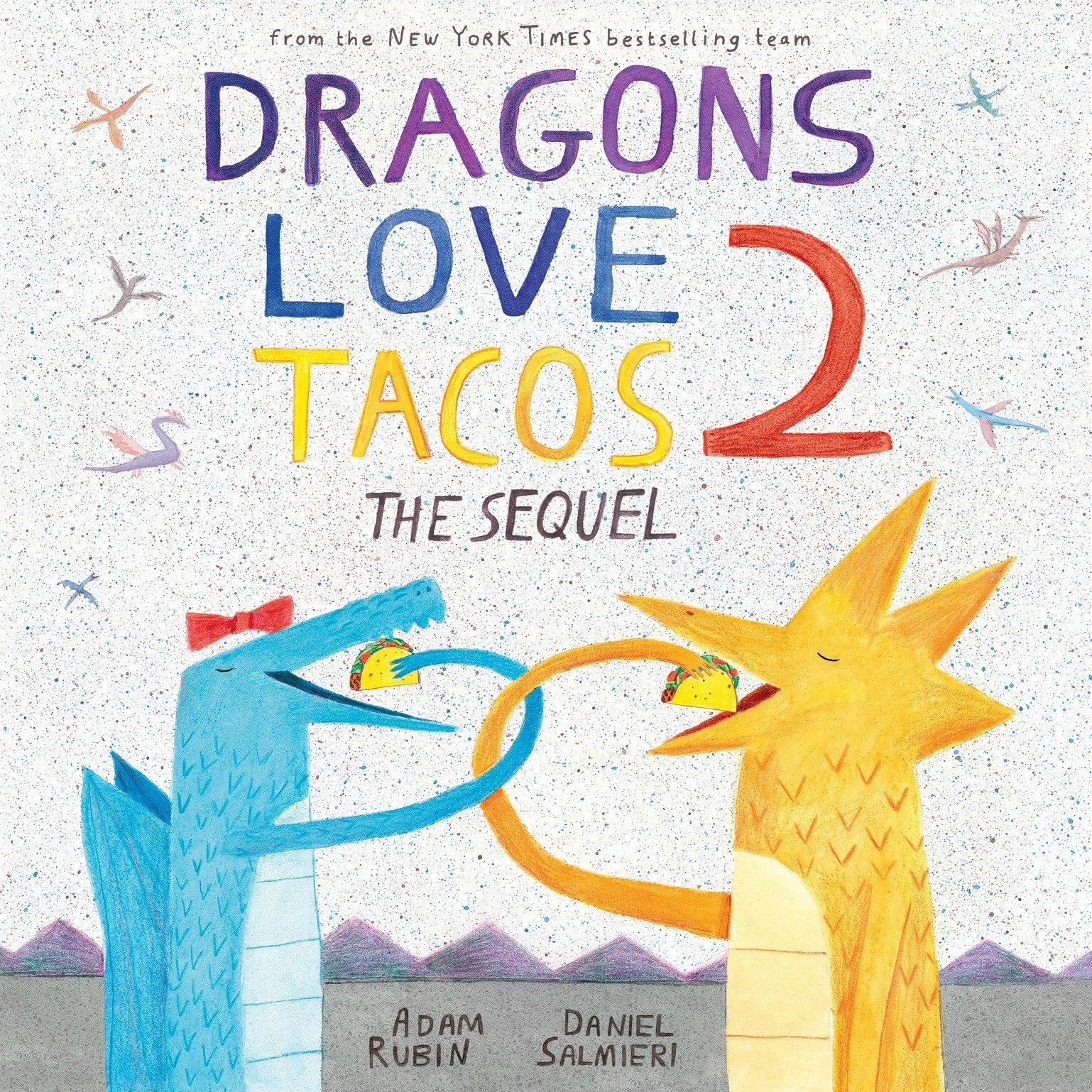 Cover: 9780525428886 | Dragons Love Tacos 2: The Sequel | Adam Rubin | Buch | Englisch | 2017