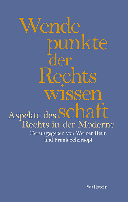 Cover: 9783835314498 | Wendepunkte der Rechtswissenschaft | Aspekte des Rechts in der Moderne