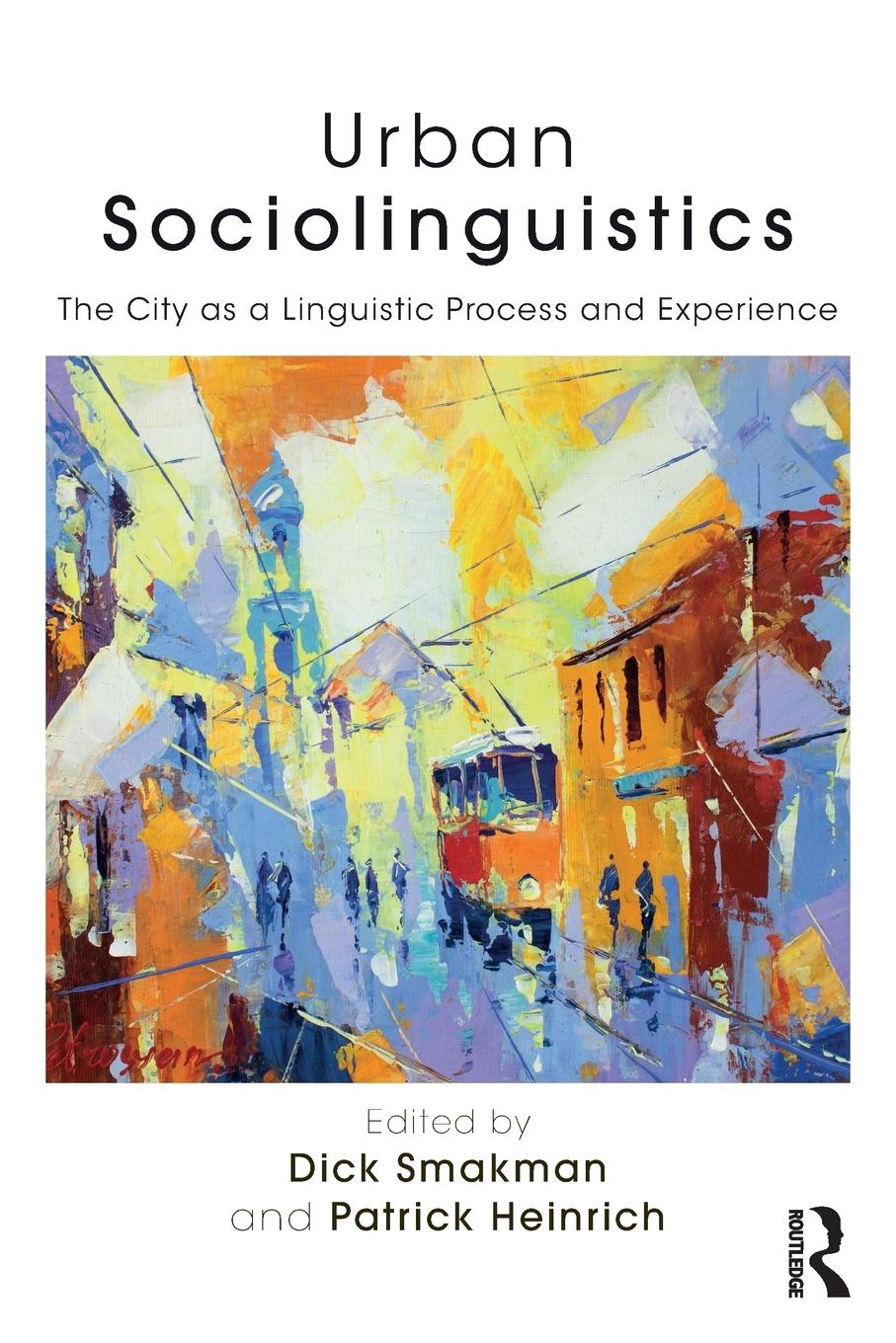 Cover: 9781138200371 | Urban Sociolinguistics | Dick Smakman (u. a.) | Taschenbuch | Englisch