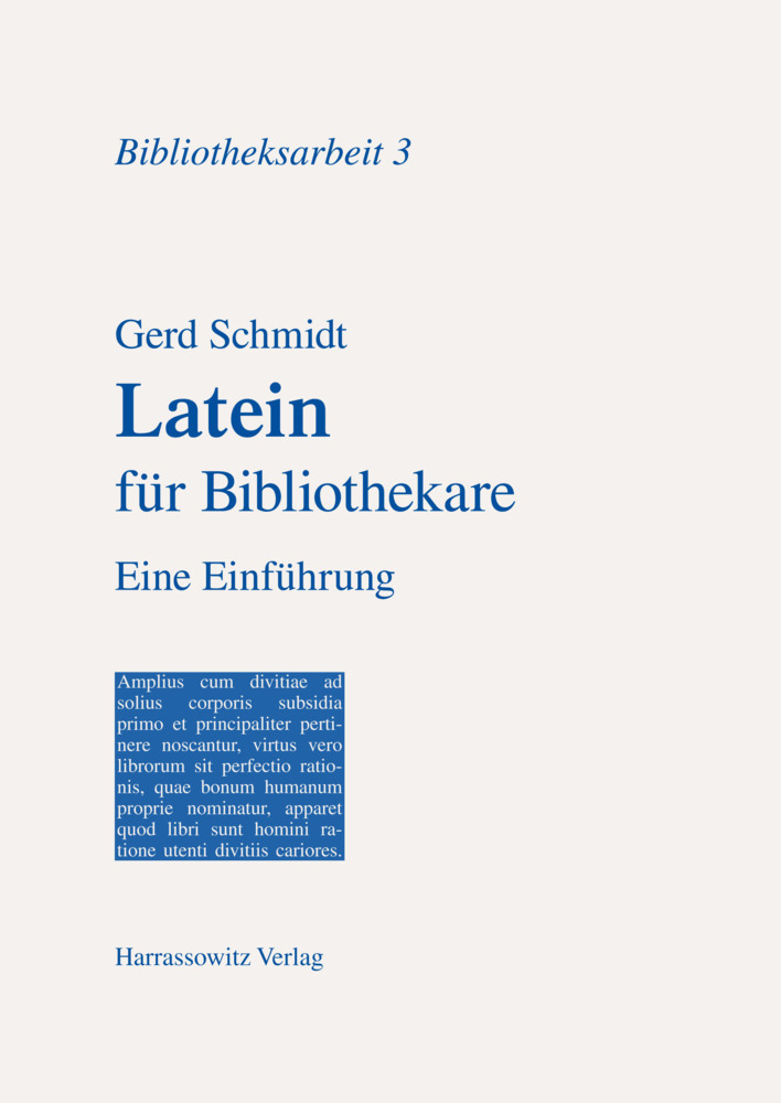 Cover: 9783447038874 | Latein für Bibliothekare | Eine Einführung | Gerd Schmidt | Buch