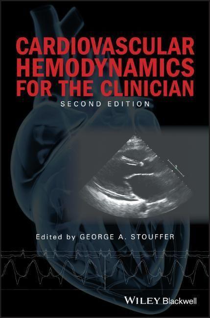 Cover: 9781119066477 | Cardiovascular Hemodynamics for the Clinician | George A. Stouffer