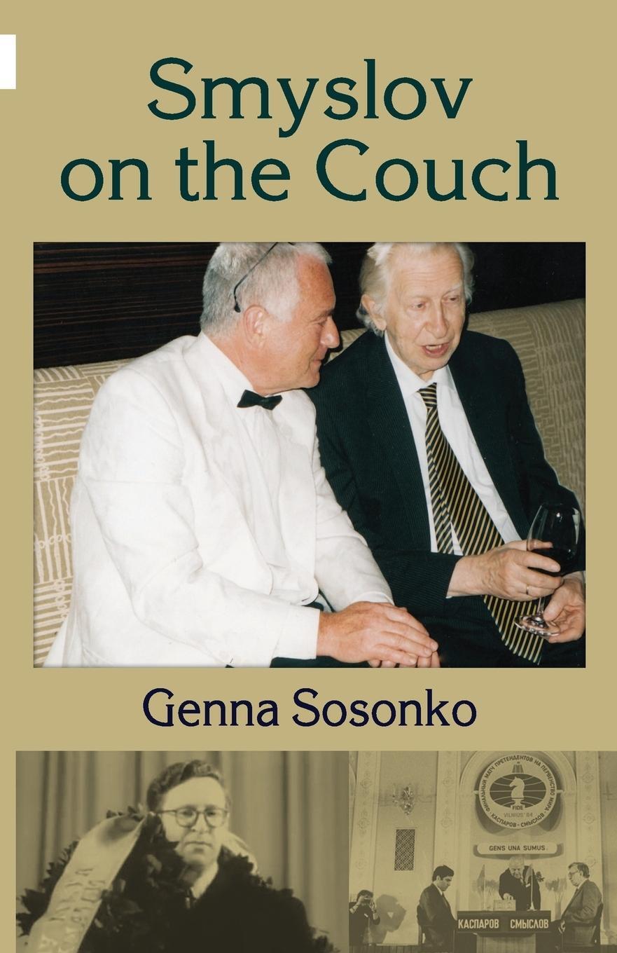 Cover: 9785950043321 | Smyslov on the Couch | Genna Sosonko | Taschenbuch | Paperback | 2018