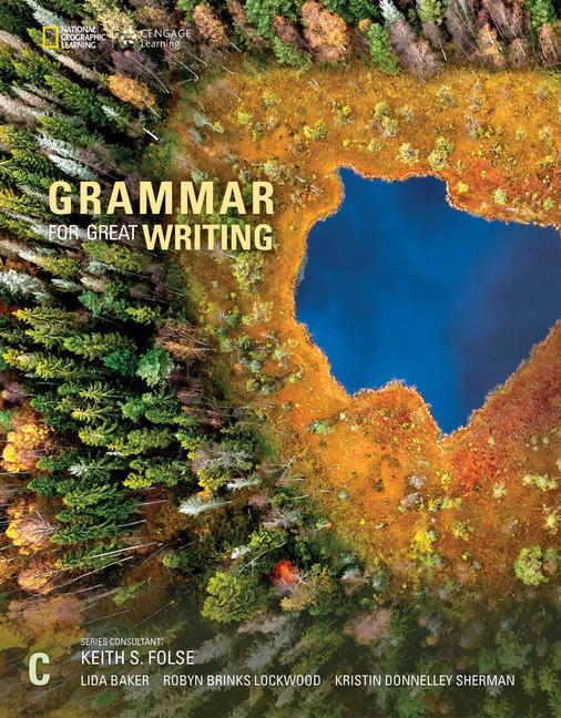 Cover: 9781337118613 | Grammar for Great Writing C | Robyn Lockwood (u. a.) | Taschenbuch