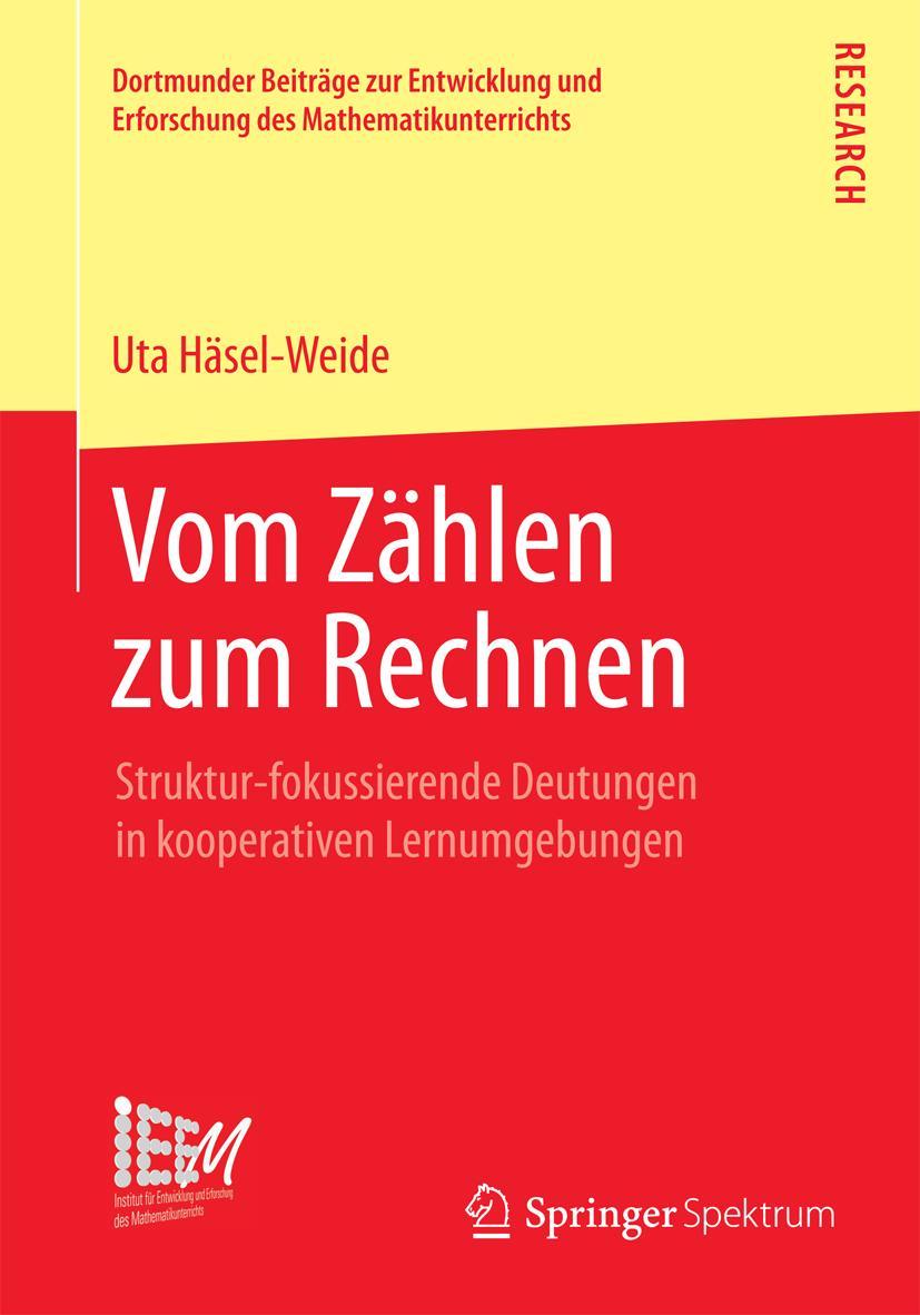 Cover: 9783658106935 | Vom Zählen zum Rechnen | Uta Häsel-Weide | Taschenbuch | xi | Deutsch