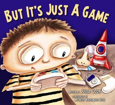 Cover: 9781937870164 | But It's Just a Game | Julia Cook | Taschenbuch | Englisch | 2013