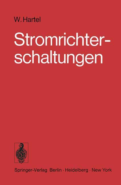 Cover: 9783642811319 | Stromrichterschaltungen | W. Hartel | Taschenbuch | Paperback | xxii