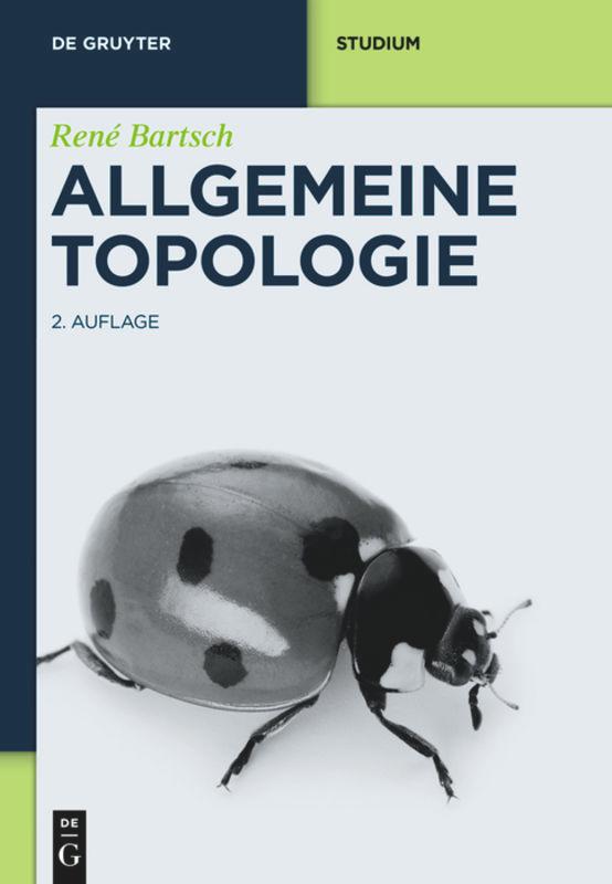 Cover: 9783110406177 | Allgemeine Topologie | René Bartsch | Taschenbuch | XVI | Deutsch