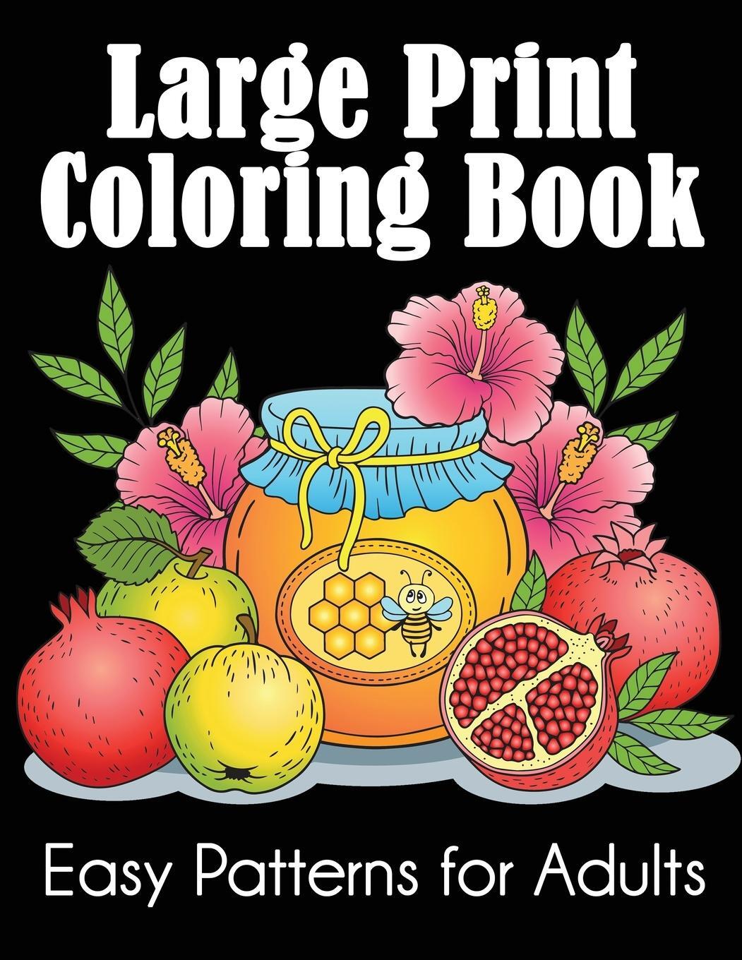 Cover: 9781949651768 | Large Print Coloring Book | Easy Patterns for Adults | Dylanna Press