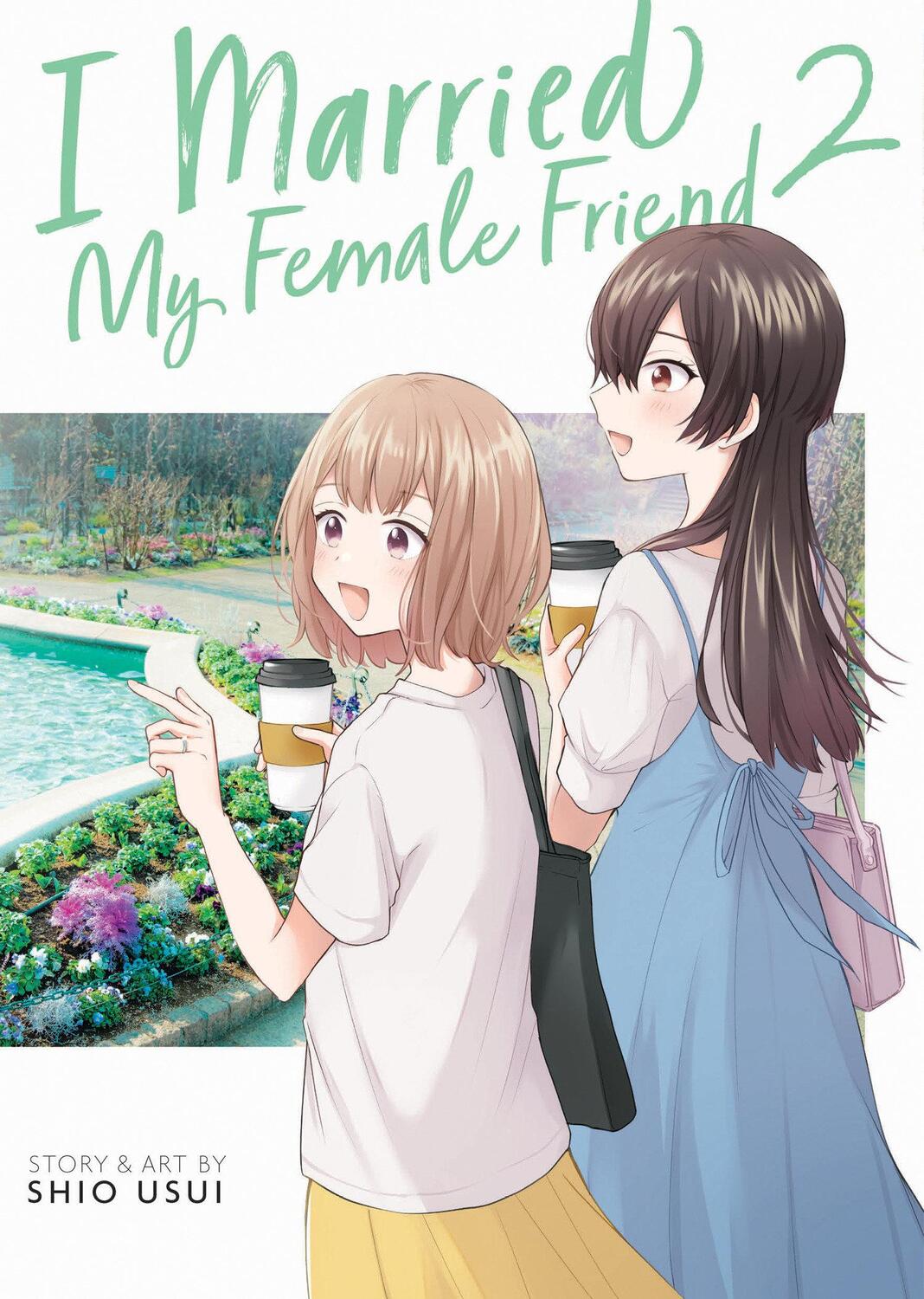Cover: 9798888433577 | I Married My Female Friend Vol. 2 | Shio Usui | Taschenbuch | Englisch