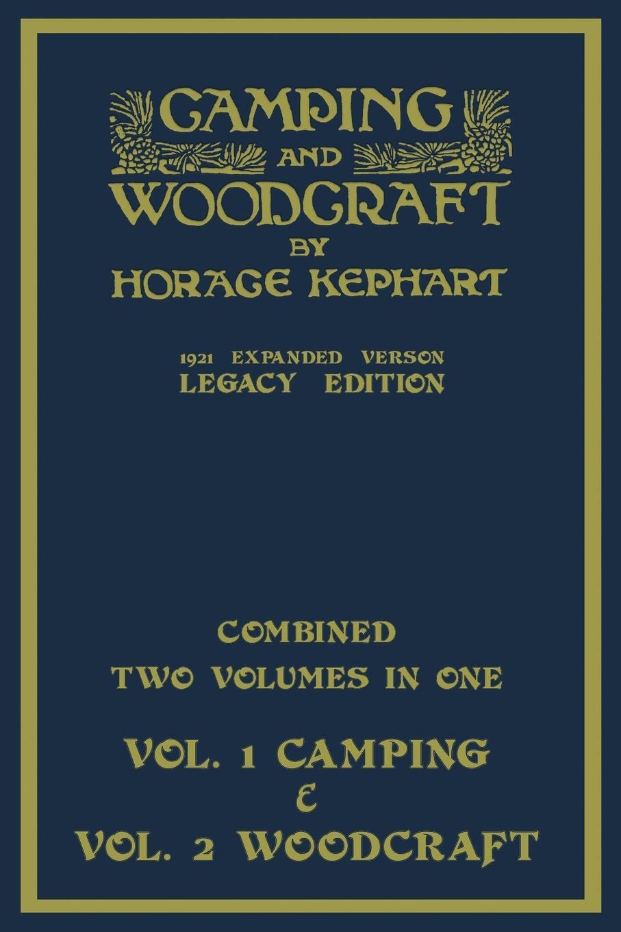 Cover: 9781643891859 | Camping And Woodcraft - Combined Two Volumes In One - The Expanded...