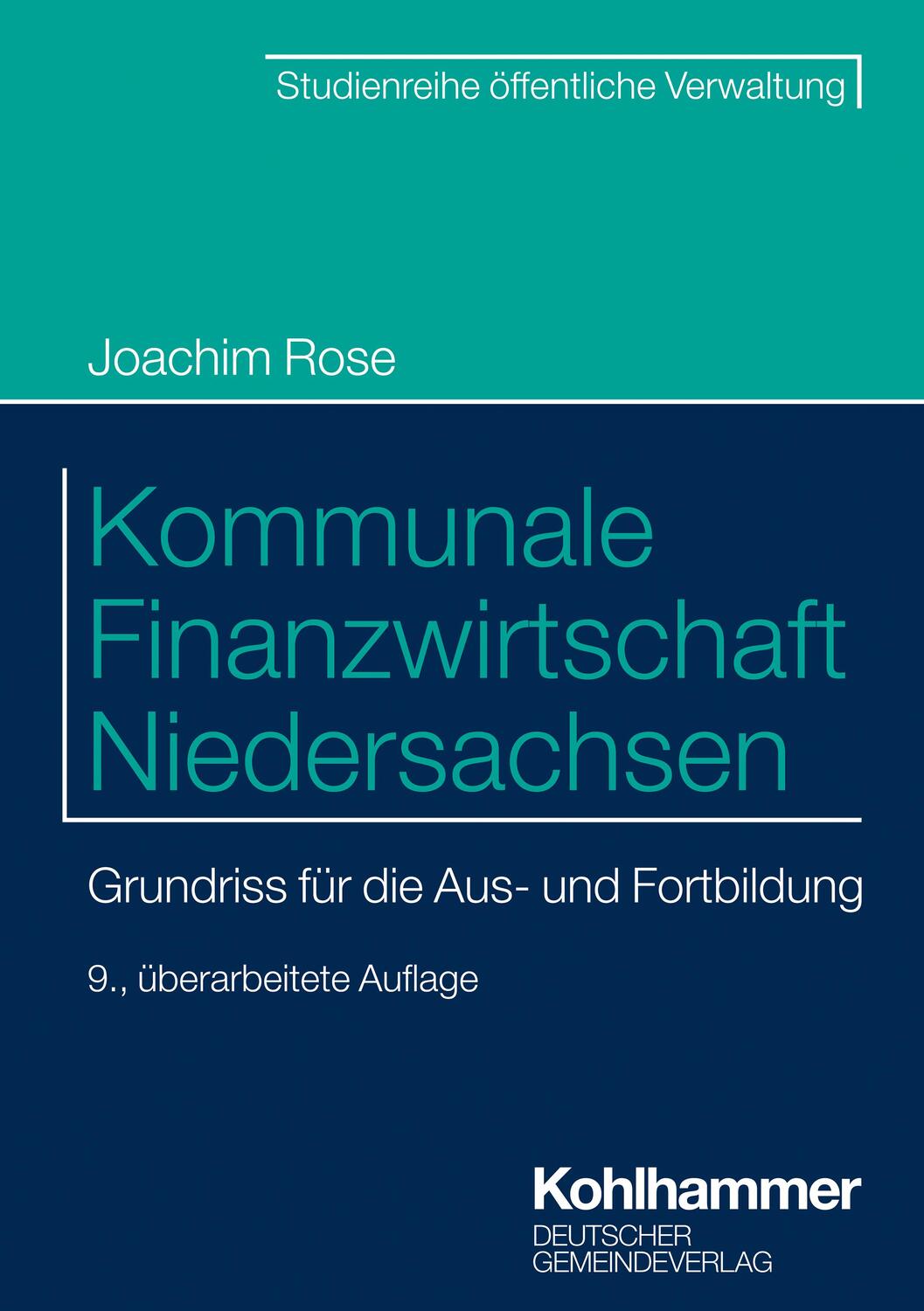 Cover: 9783555022888 | Kommunale Finanzwirtschaft Niedersachsen | Joachim Rose | Taschenbuch