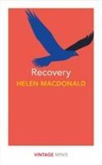 Cover: 9781784875473 | Recovery | Vintage Minis | Helen Macdonald | Taschenbuch | Englisch