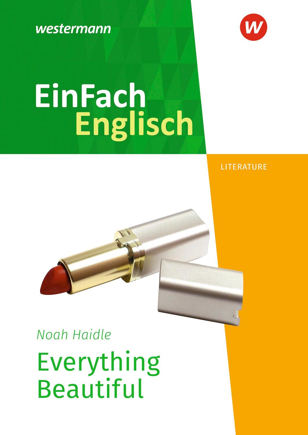 Cover: 9783141274653 | Everything Beautiful. EinFach Englisch New Edition Textausgaben | Buch