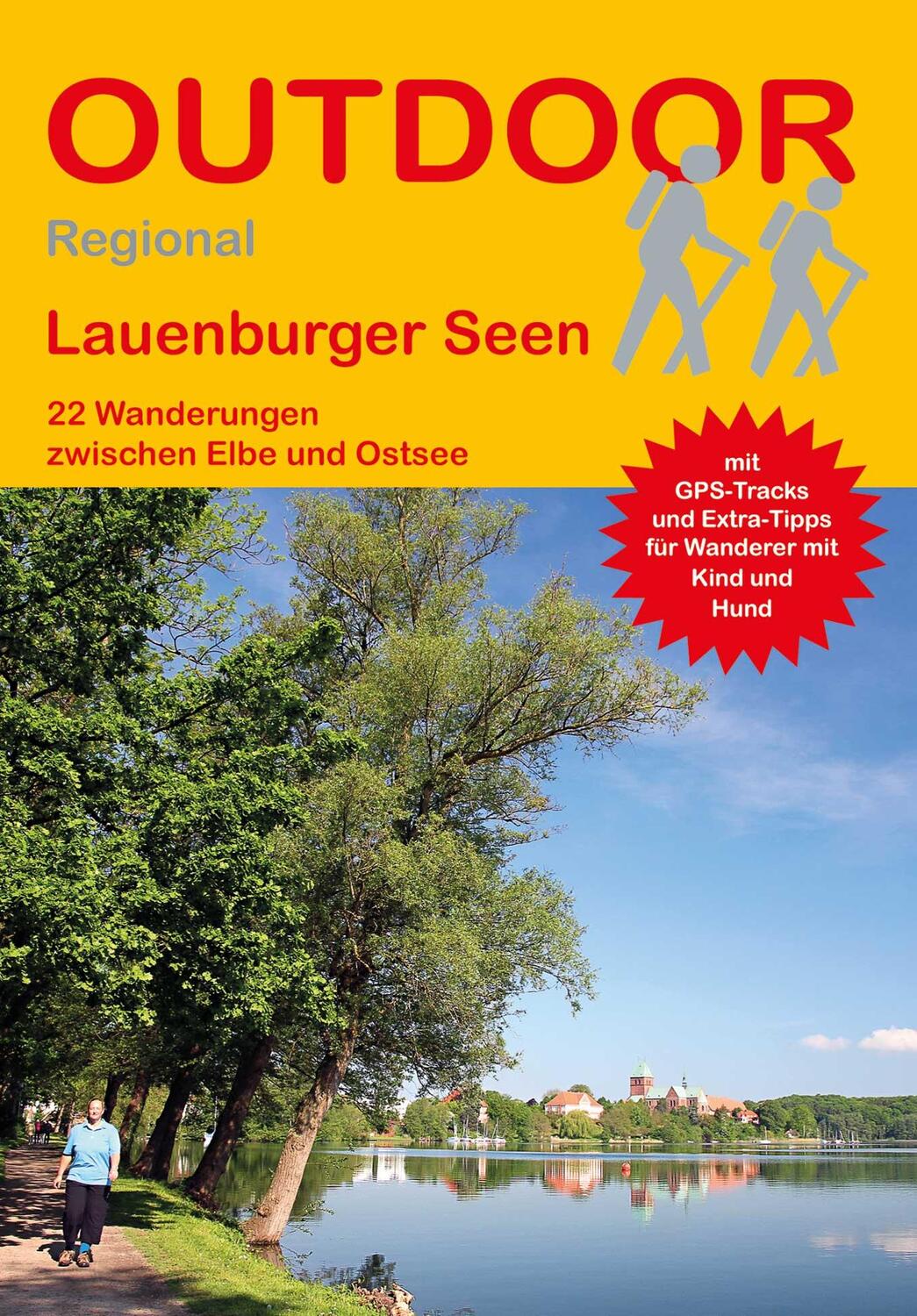 Cover: 9783866865341 | Lauenburger Seen | 22 Wanderungen zwischen Elbe und Ostsee | Körner