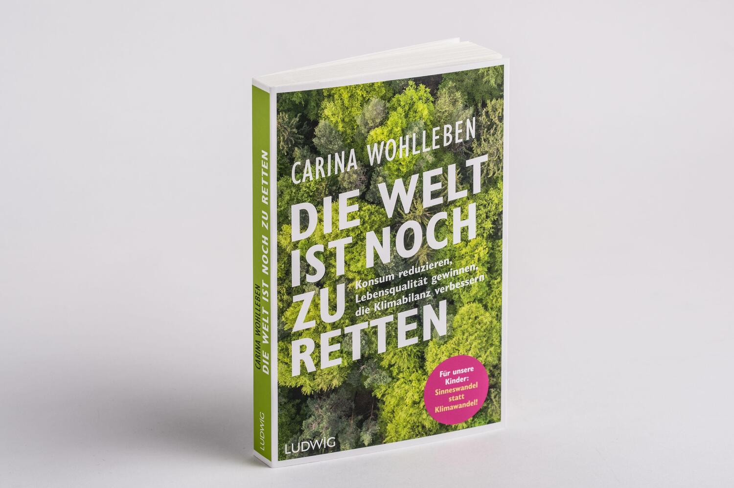 Bild: 9783453281332 | Die Welt ist noch zu retten | Carina Wohlleben | Taschenbuch | 224 S.