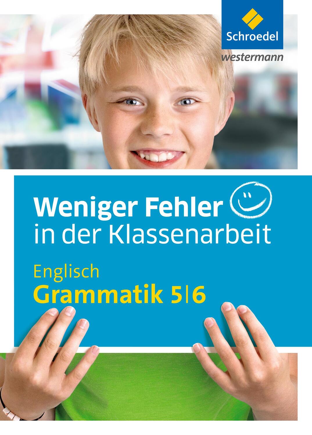 Cover: 9783507230934 | Weniger Fehler in der Klassenarbeit. Englisch Grammatik 5 / 6 | Buch