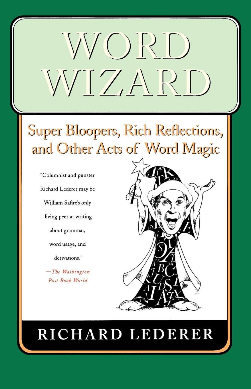 Cover: 9780312351717 | Word Wizard | Richard Lederer | Taschenbuch | Paperback | Englisch