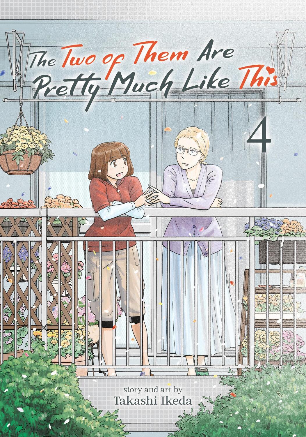 Cover: 9781685795344 | The Two of Them Are Pretty Much Like This Vol. 4 | Takashi Ikeda