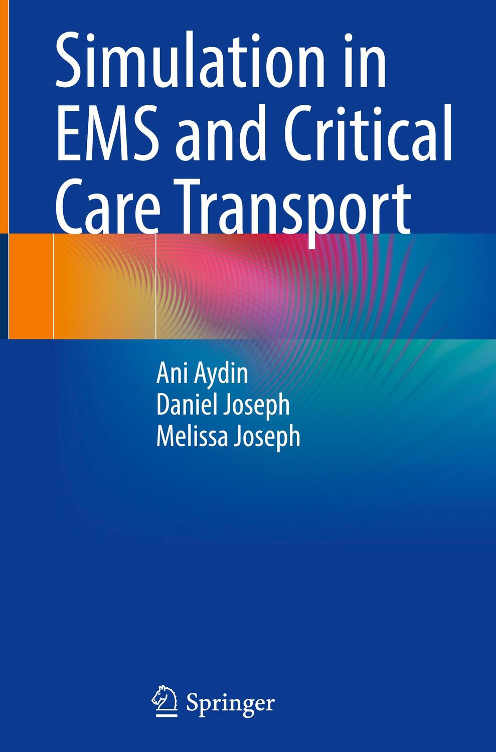 Cover: 9783031400896 | Simulation in EMS and Critical Care Transport | Ani Aydin (u. a.) | ix