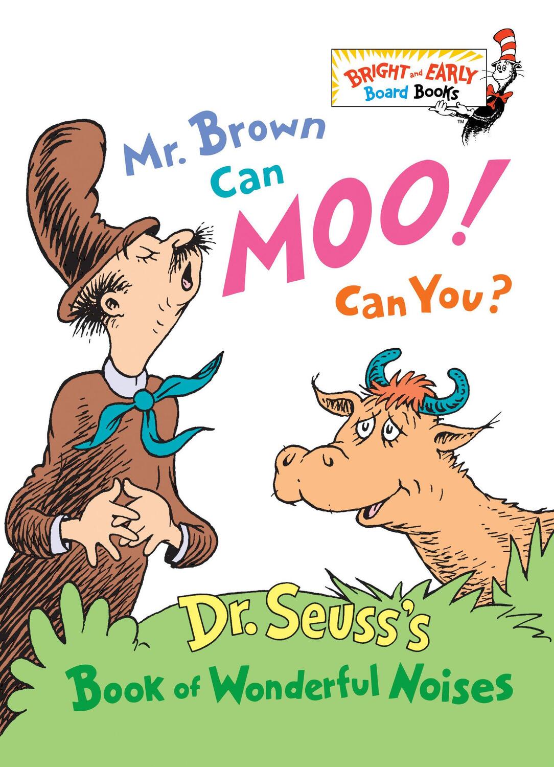 Cover: 9780679882824 | Mr. Brown Can Moo! Can You? | Dr. Seuss's Book of Wonderful Noises