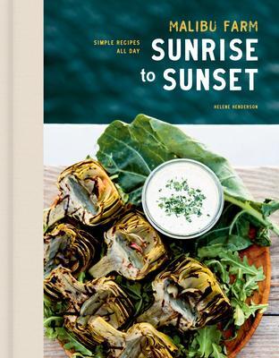 Cover: 9780593138724 | Malibu Farm Sunrise to Sunset | Simple Recipes All Day: A Cookbook