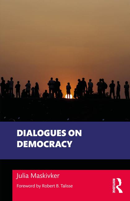 Cover: 9781032913575 | Dialogues on Democracy | Julia Maskivker | Taschenbuch | Englisch