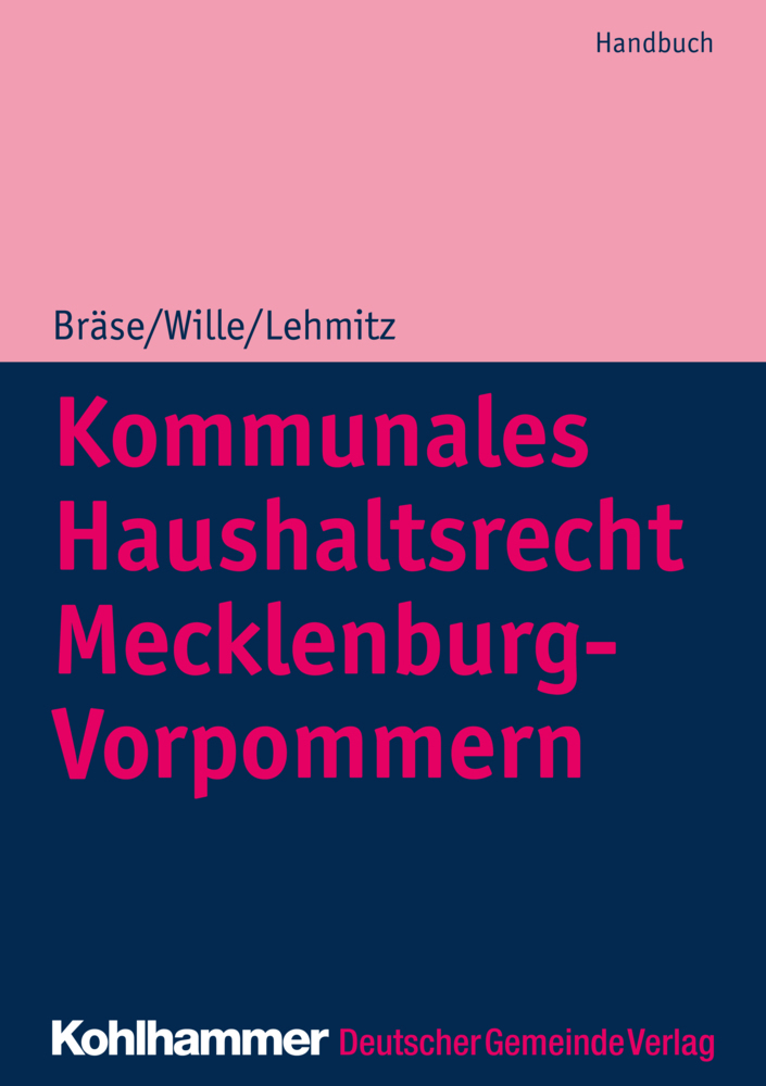Cover: 9783555014258 | Kommunales Haushaltsrecht Mecklenburg-Vorpommern | Uwe Bräse (u. a.)