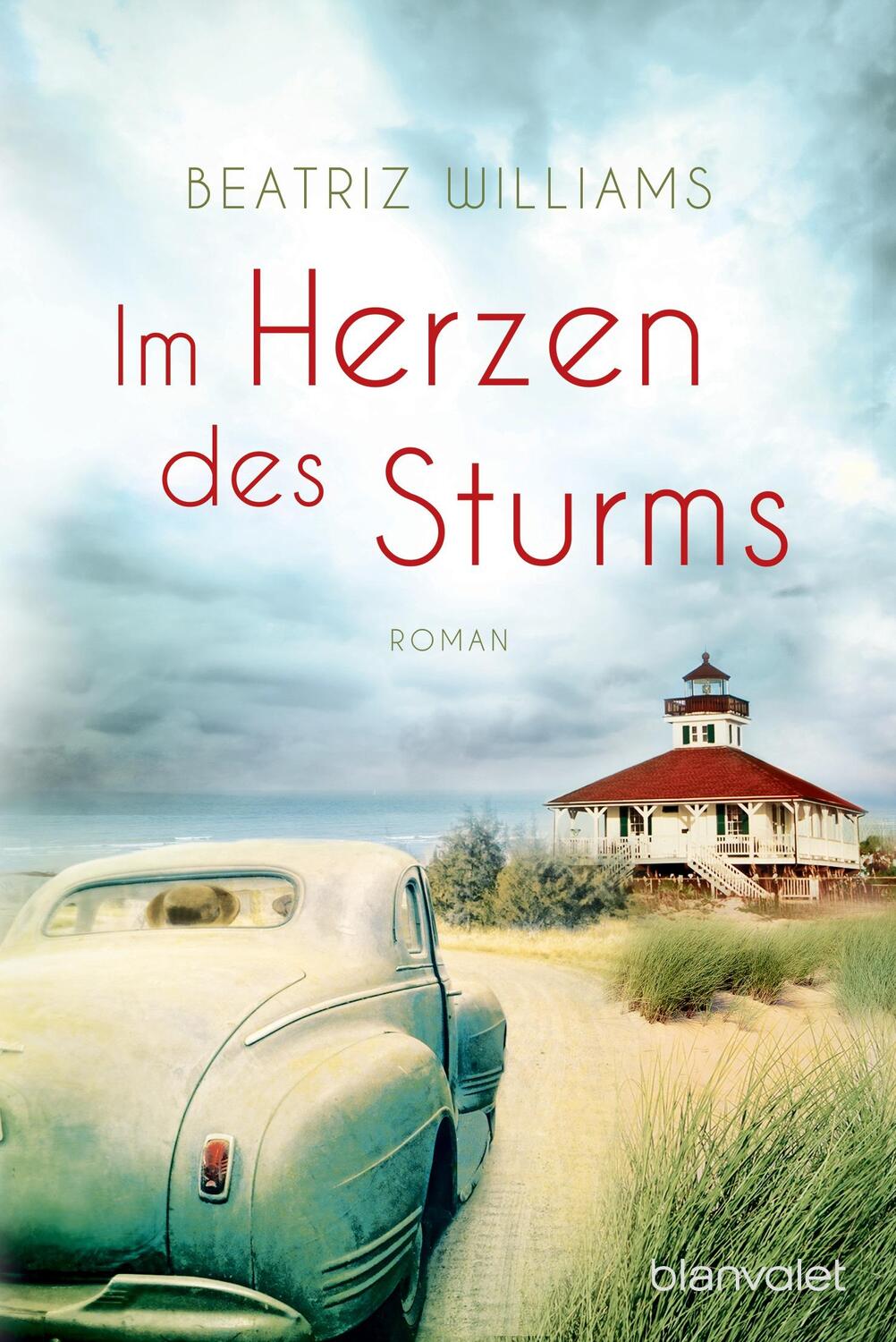 Cover: 9783442383153 | Im Herzen des Sturms | Beatriz Williams | Taschenbuch | Deutsch | 2014