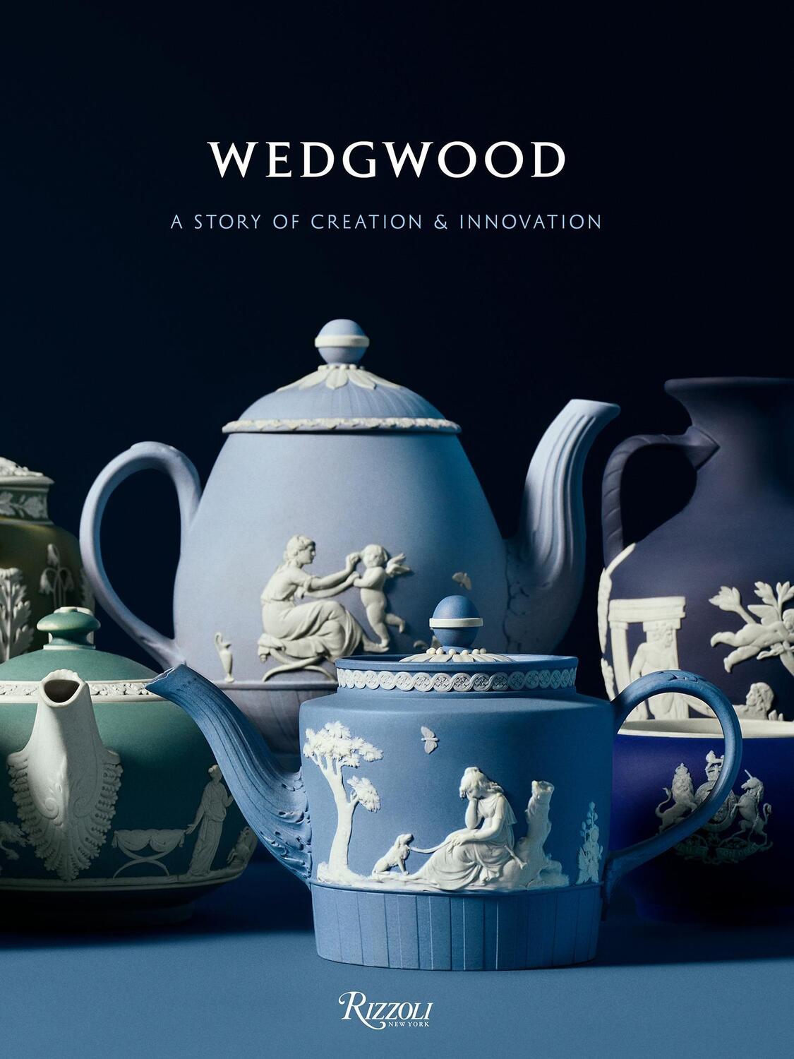 Cover: 9780847860104 | Wedgwood: A Story of Creation and Innovation | Buch | Englisch | 2017