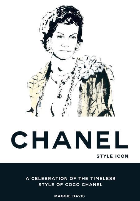 Cover: 9781784885670 | Coco Chanel: Style Icon | Maggie Davis | Buch | Englisch | 2022