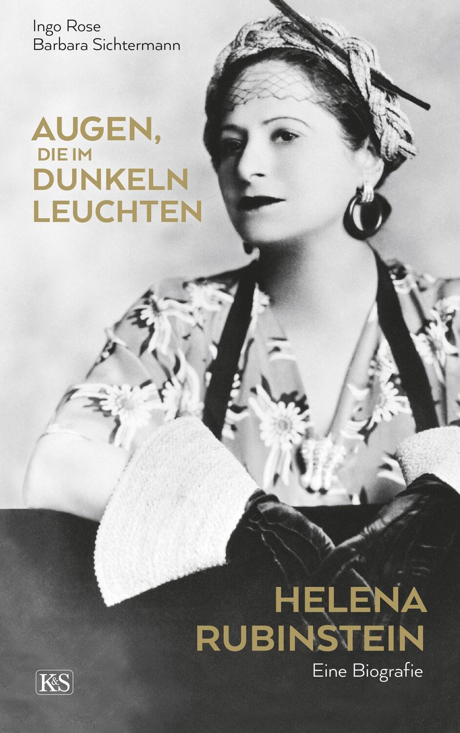Cover: 9783218012256 | Augen, die im Dunkeln leuchten | Helena Rubinstein - eine Biografie